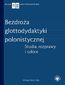 Bezdroża glottodydaktyki polonistycznej Bezdroża glottodydaktyki polonistycznej