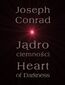 Jądro ciemności. Heart of Darkness