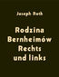 Rodzina Bernheimów. Rechts und links