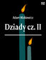 Dziady, część 2