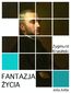 Fantazja życia Fantazja życia