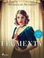 Fermenty. Tom II Fermenty. Tom II
