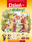 Dzień dobry! Podręcznik do nauki języka polskiego dla początkujących. Poziom podstawowy A1. Cz. 2. Wyd. 6. poprawione Dzień dobry! Podręcznik do nauki języka polskiego dla początkujących. Poziom podstawowy A1. Cz. 2. Wyd. 6. poprawione
