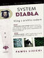 System diabła. Blog z piekła rodem