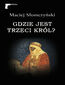 Kryminał. Gdzie jest Trzeci Król?
