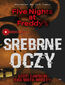 Five Nights at Freddys (tom 1). Srebrne oczy. Five Nights at Freddys