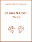 Diamentowe pole