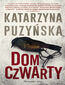 Saga o policjantach z Lipowa. Dom czwarty. Tom 7