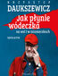 Jak płynie wódeczka na wsi i w miasteczkach Jak płynie wódeczka na wsi i w miasteczkach