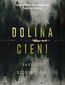 Dolina Cieni Dolina Cieni