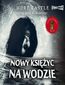 Nowy księżyc na wodzie Nowy księżyc na wodzie