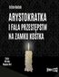 Arystokratka. Tom 4. Arystokratka i fala przestępstw na zamku Kostka Arystokratka. Tom 4. Arystokratka i fala przestępstw na zamku Kostka