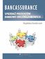 Bancassurance. Sprzedaż produktów bankowo-ubezpieczeniowych. Rozdział 3. Analiza powiązań bankowo-ubezpieczeniowych typu bancassurance w Polsce