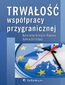 Trwałość współpracy przygranicznej
