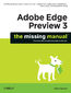 Adobe Edge Preview 3: The Missing Manual