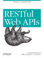 RESTful Web APIs. Services for a Changing World