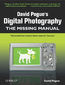 David Pogue's Digital Photography: The Missing Manual. The Missing Manual