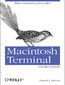Macintosh Terminal Pocket Guide. Take Command of Your Mac