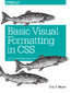 Basic Visual Formatting in CSS. Layout Fundamentals in CSS