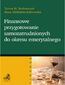 Finansowe przygotowanie samozatrudnionych do okresu emerytalnego Finansowe przygotowanie samozatrudnionych do okresu emerytalnego