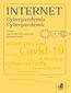 Internet. Cyberpandemia. Cyberpandemic