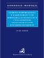 Ochrona praworządności w Radzie Europy i Unii Europejskiej ze szczególnym uwzględnieniem niezależności sądów i niezawisłości sędziów