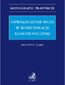 Oświadczenie woli w komunikacji elektronicznej