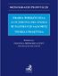 Prawa wierzyciela a ochrona dłużnika w egzekucji sądowej. Teoria i praktyka