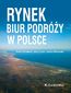 Rynek biur podróży w Polsce