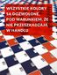 Wszystkie kolory są dozwolone pod warunkiem, że nie przeszkadzają w handlu
