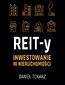 REIT-y. Inwestowanie w nieruchomości