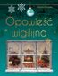 Opowieść wigilijna LUX