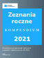 Zeznania roczne - kompendium 2021