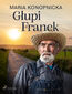 Głupi Franek Głupi Franek