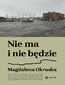 Nie ma i nie będzie