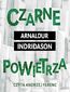 Czarne powietrza. Komisarz Erlendur Sveinsson. Tom 10