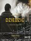 Pajęczyna. Tom 2. Dziedzic