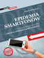 Epidemia smartfonów. Czy jest zagrożeniem dla zdrowia, edukacji i społeczeństwa?