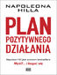 Plan pozytywnego działania Napoleona Hilla