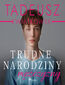 Trudne narodziny mężczyzny