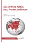 Asia in World Politics: Past, Present, and Future