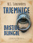 Verlaque i Bonnet na tropie (Tom 7). Tajemnice Bastide Blanche