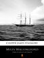 Miles Wallingford. Sequel to Afloat and Ashore