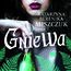 Gniewa. Seria Kwiat paproci. Tom 6