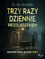 Trzy razy dziennie przed jedzeniem