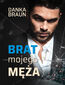 Brat mojego męża