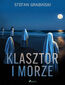 Klasztor i morze