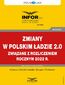 Zmiany w Polskim Ładzie 2.0 związane z rozliczeniem rocznym za 2022 r