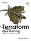 Terraform: Up and Running. 3rd Edition