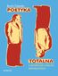 Poetyka totalna. O antropologii literatury Northropa Frye\'a